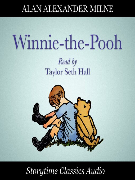 Title details for Winnie-the-Pooh by Alan Alexander Milne - Wait list